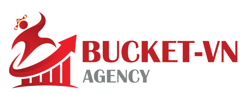 BUCKET-VN AGENCY